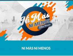 Ni mas ni menos